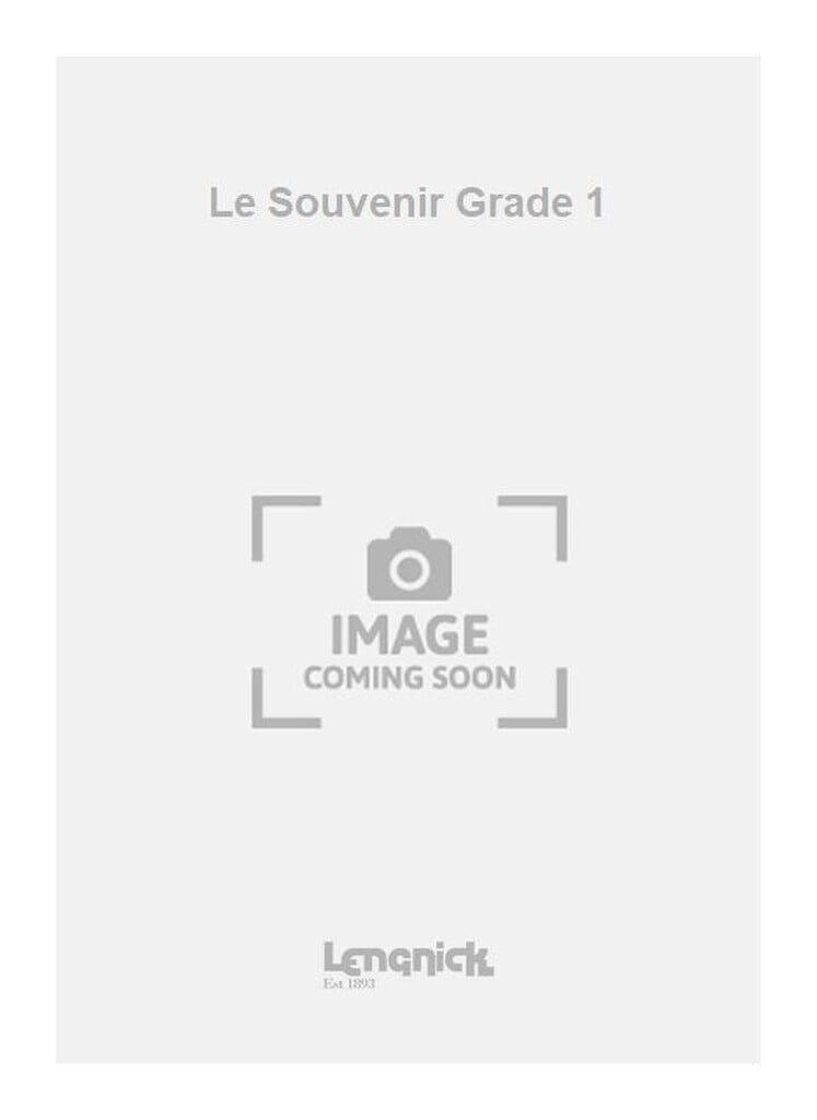Le Souvenir Grade 1